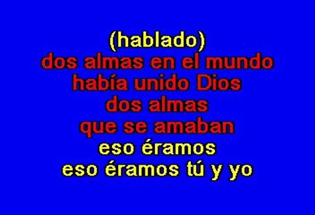 Los Terricolas - Dos Almas (Karaoke)