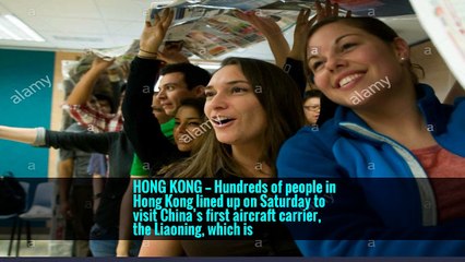 Crowds in Hong Kong Line Up to See China’s First Aircraft Carrier
