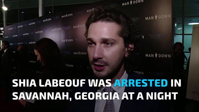 Shia Labeouf arrested for public drunkness in Georgia