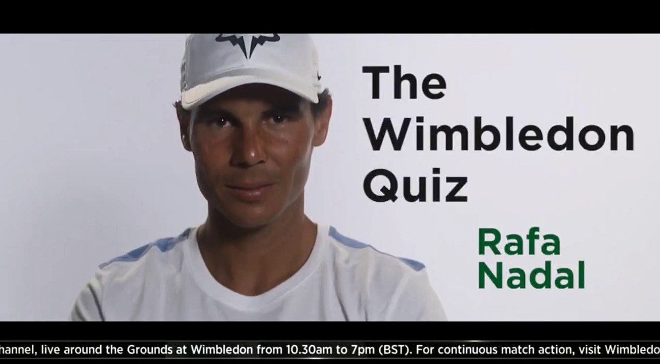 Rafael Nadal - The Wimbledon Quiz