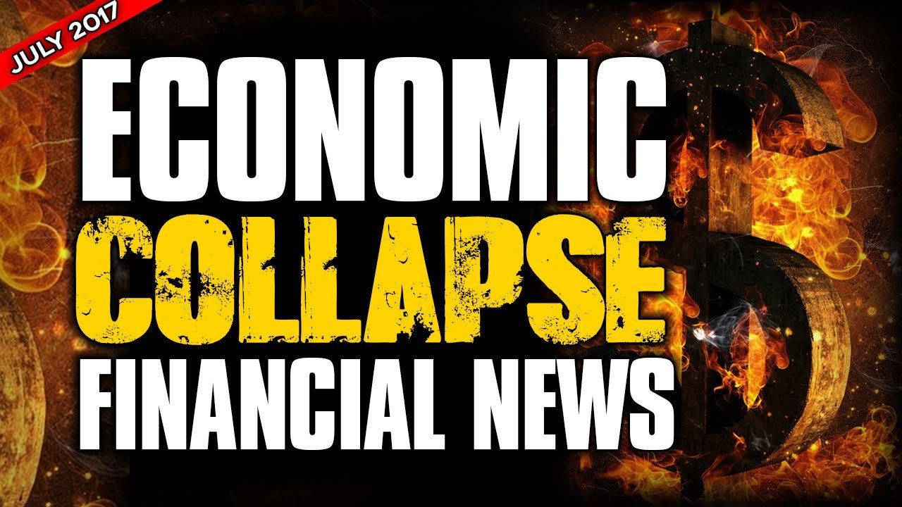 Economic Collapse Financial News (JULY 05th , 2017)
