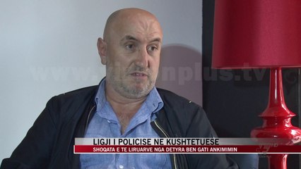 Ligji i policisë ne Kushtetuese - News, Lajme - Vizion Plus