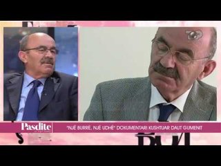 Pasdite ne TCH, Daut Gumeni “Një burrë, një udhë”, 26 Maj 2017, Pjesa 1