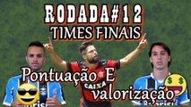 CATOLA FC 2017-TIMES FINAIS-RODADA 12- VEM MITAR COM A GENTE!!!