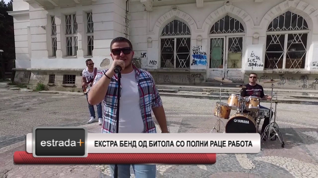 Estrada plus 7 06 2017   Ekstra bend od Bitola so polni race rabota