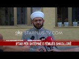 IFTAR PËR SHTËPINË E FËMIJËS SHKOLLORË