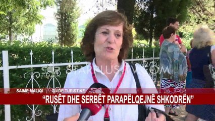 “RUSËT DHE SERBËT PARAPËLQEJNË SHKODRËN”