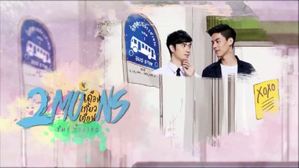 [Vietsub] 2 Moons The Series - Tập 10