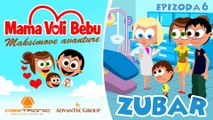 Mama Voli Bebu 6 - ZUBAR (Maksimove avanture CRTANI 2016) - EPISODE 6 - DENTIST