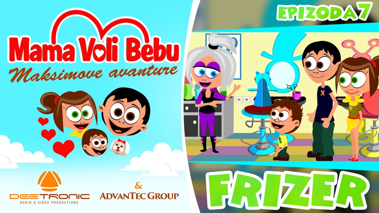 Mama Voli Bebu 7 - FRIZER (Maksimove avanture CRTANI 2016) - EPISODE 7 - HAIRDRESSER