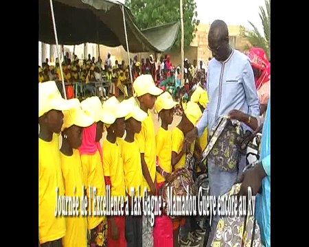 Journée de l'Excellence à Tak Gagne 12 ème Edition - Mamadou Guéye encore au Rendez-vous