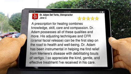 Dr. Adam Del Torto, Chiropractor BurbankTerrific5 Star Reviews by Jana C.