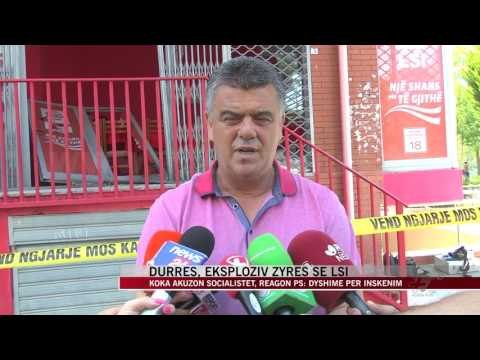 Eksploziv zyrës së LSI, reagon ashpër Lefter Koka - News, Lajme - Vizion Plus