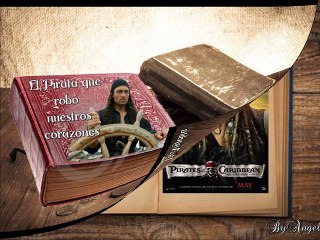El Pirata que robó nuestros corazones