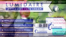 Lumidaire Cream Reviews, Free Trial, Side Effects, Scam