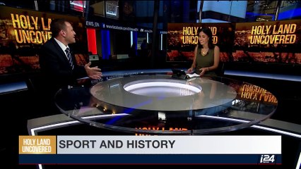HOLY LAND UNCOVERED | Sport and religious rituals | Sunday, July 9th 2017