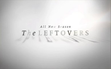 The Leftovers - Promo 2x02