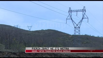 OSHEE, tjetër tender për blerje energjie - News, Lajme - Vizion Plus