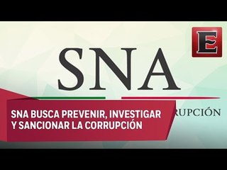 ¿Por qué sigue sin arrancar el Sistema Nacional Anticorrupción?