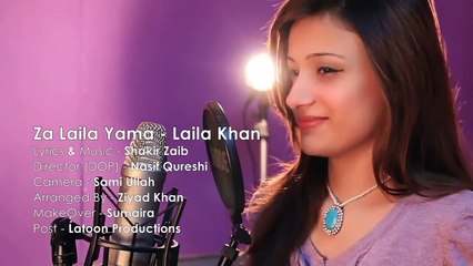 Za Laila Yama - Laila Khan New release
