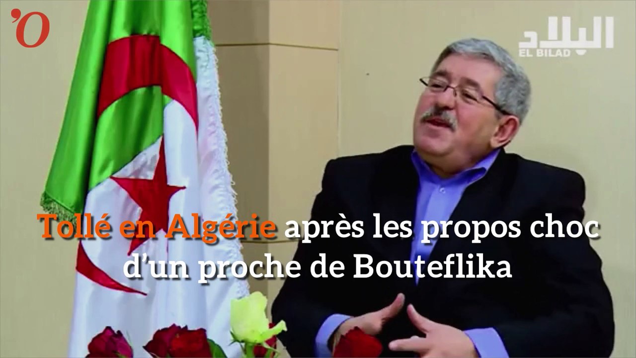 Tollé en Algérie après les propos choc d’un proche de Bouteflika
