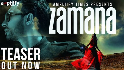 Zamana | Teaser | Sohail Haider | Ampliify Times