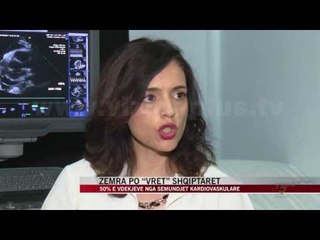 Shqipëri, 50% e vdekjeve nga sëmundjet kardiovaskulare - News, Lajme - Vizion Plus