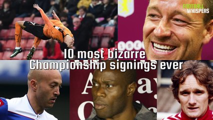 Скачать видео: 10 Bizarre Championship Signings | FWTV