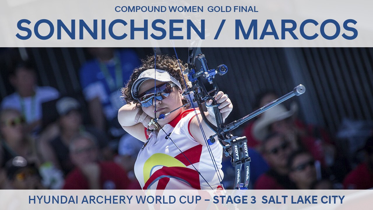 Sarah Sonnichsen v Andrea Marcos – Compound Women Gold Final | Salt Lake City 2017
