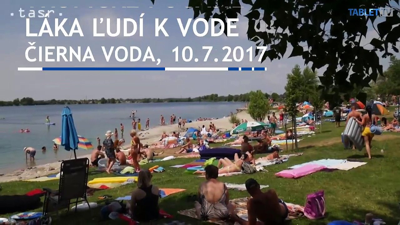 Čierna Voda: Tropické počasie láka ľudí k vode