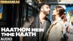Haathon Mein Thhe Haath Full Audio Song l MUBARAKAN - Anil Kapoor - Arjun Kapoor - Ileana - Athiya_7863