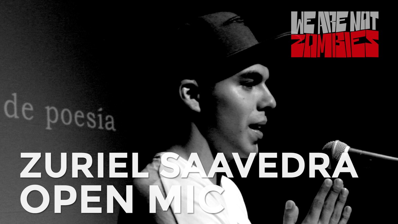 Zuriel Saavedra | Open Mic Sessions