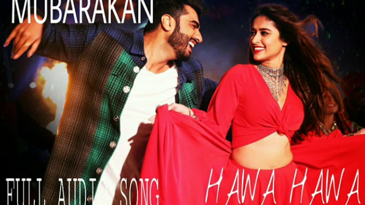 Hawa Hawa E Hawa Boyfriend Bana Le (Full Audio Son)arjun Kapur  Ileana DCRUZE