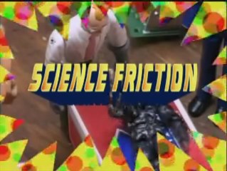 Action League Now The Series Science Friction