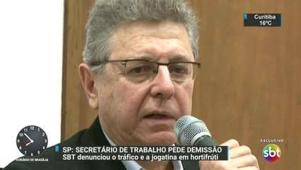SP: Secretário pede demissão após denúncia exclusiva do SBT