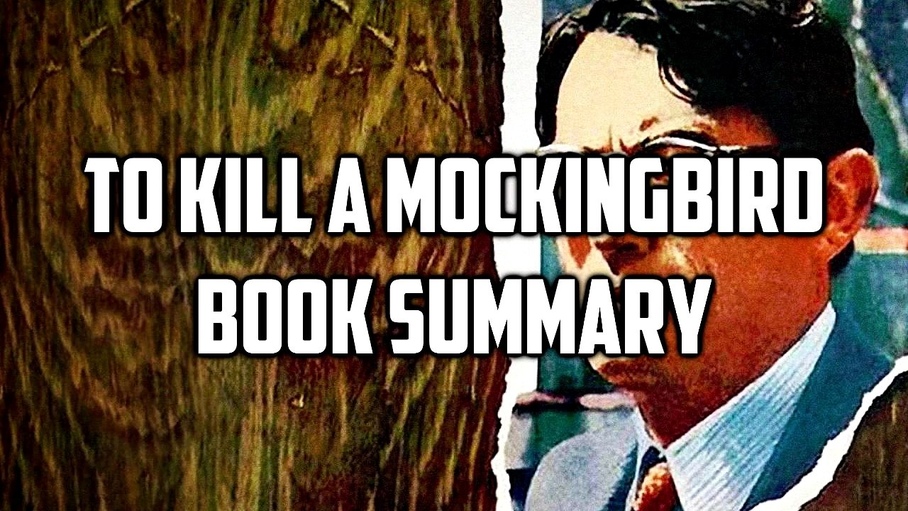 To Kill A Mockingbird - Quick Book Summary