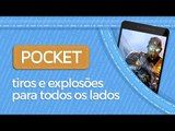 Melhores jogos / apps que são tiros e explosões para todos os lados - Pocket - TecMundo
