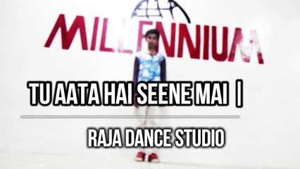 Tu Aata Hai Seene Mai - M.S. Dhoni Choreography By master Raja - YouTube