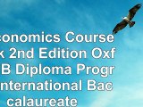 Read  IB Economics Course Book 2nd Edition Oxford IB Diploma Program International 67c7990f