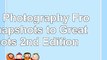 Read  Food Photography From Snapshots to Great Shots 2nd Edition e14ab6c7