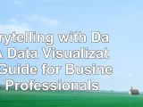 Read  Storytelling with Data A Data Visualization Guide for Business Professionals 7a30e2ab