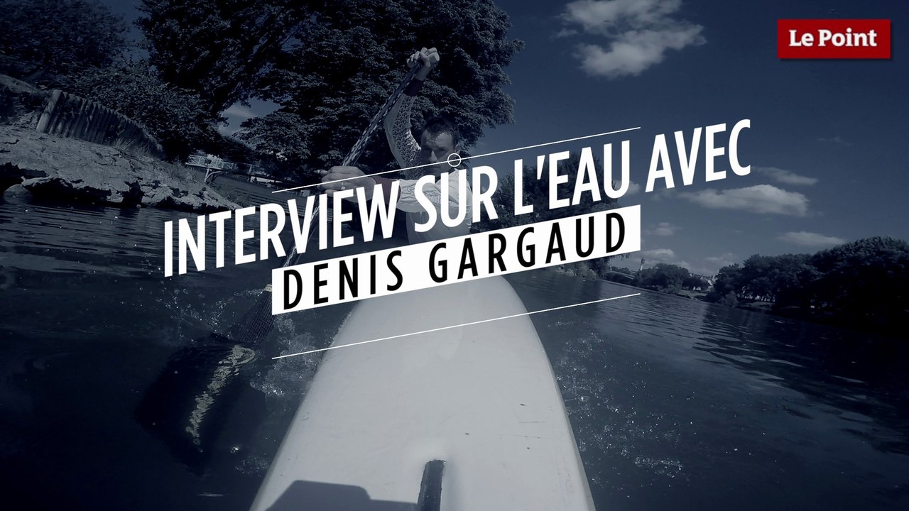 Interview sur l'eau avec le champion olympique de canoë Denis Gargaud