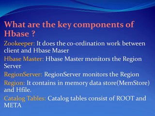 Latest HBase Interview Questions and Answers – Part 1