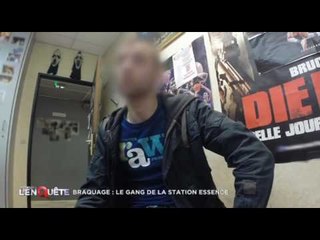 Braquage : le gang de la station essence - Au coeur de l'Enquête