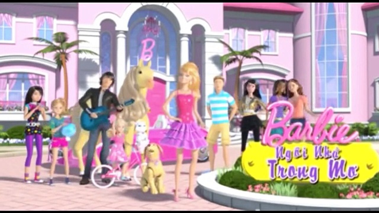 Phim Hoạt Hình  Barbie Ngôi Nhà Trong Mơ Tập 37