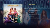 Mubarakan Full Album (Audio Jukebox) | Anil Kapoor | Arjun Kapoor | Ileana D’Cruz | Athiya Shetty