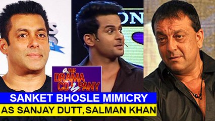 Sanket Bhosle BEST Comedy, Salman Khan, Sanjay Dutt Mimicry At Drama Company  Sony TV