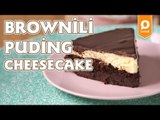Brownili Puding Cheesecake Tarifi - Onedio Yemek - Tatlı Tarifleri