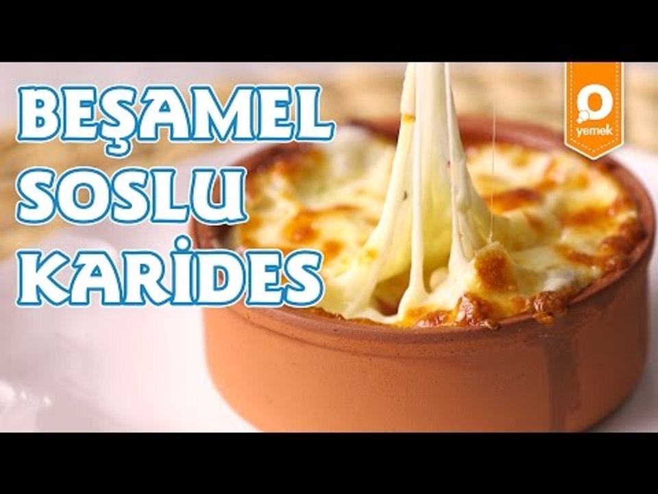 Beşamel Soslu Karides Tarifi - Onedio Yemek - Pratik Yemek Tarifleri