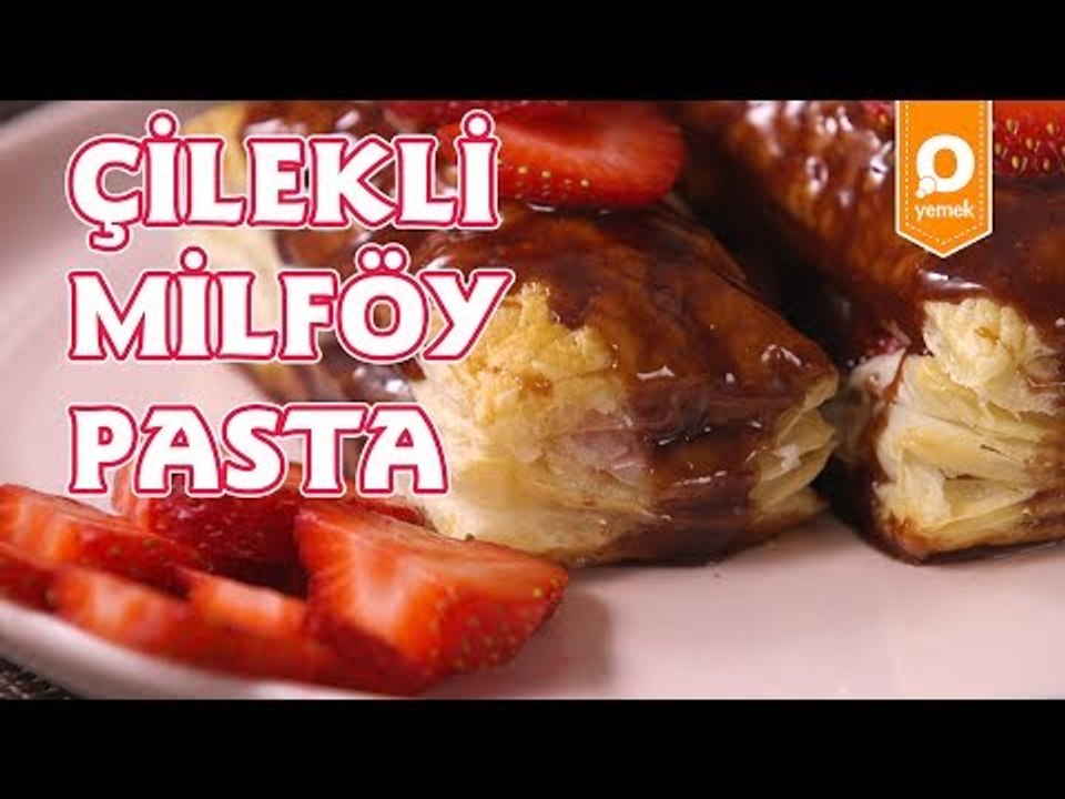 Çilekli Milföy Pasta Tarifi - Onedio Yemek - Tatlı Tarifleri
